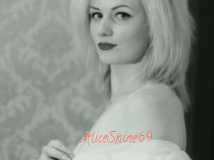 AliceShine69