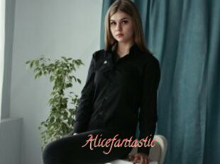 Alicefantastic