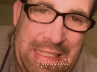 Bigsexyguy23