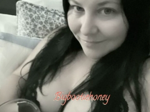 Bigbootiehoney