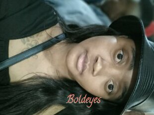 Boldeyes