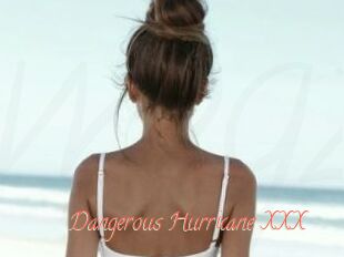 Dangerous_Hurricane_XXX