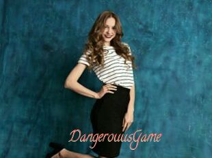 DangerouusGame