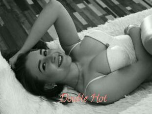 Double_Hot