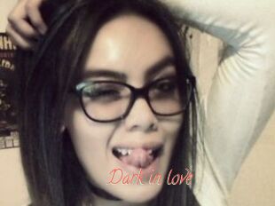 Dark_in_love