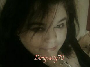 Dirtysally70