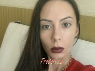 Fredericca