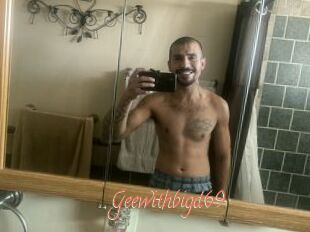 Geewithbigd69