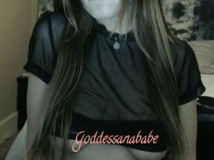Goddessanababe