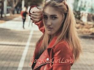 GorgeousGirlLove