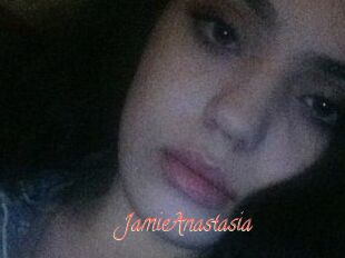 Jamie_Anastasia