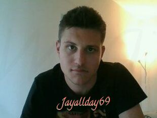 Jayallday69