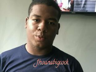Jhoanabigcock