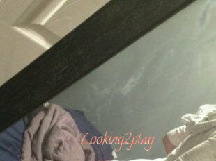 Looking2play