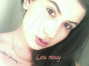 Lina_messy