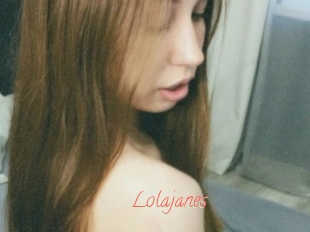 Lolajanes