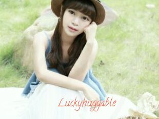 Luckyhuggable