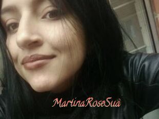 MartinaRoseSua
