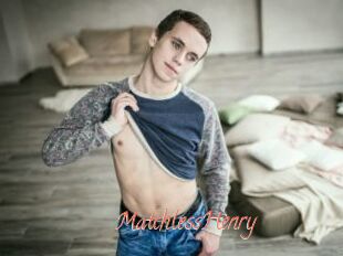 MatchlessHenry