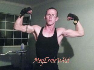 MegErnieWild