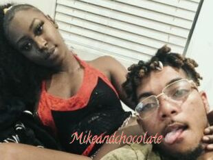 Mikeandchocolate