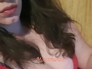 Moistmandie