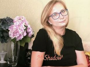 MsShadow