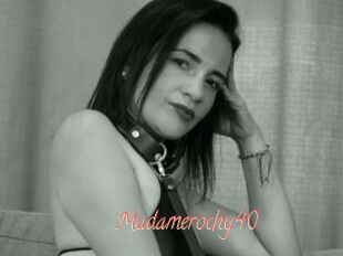 Madamerochy40