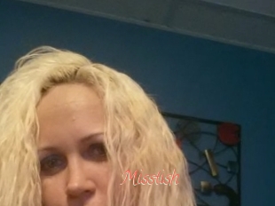 Misstish