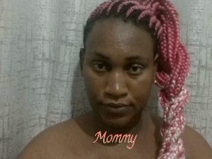 Mommy