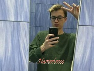 Nameeleess