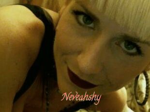 Neveahshy