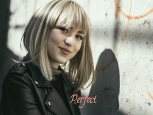 Perfect