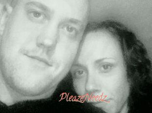 PleazeNeedz