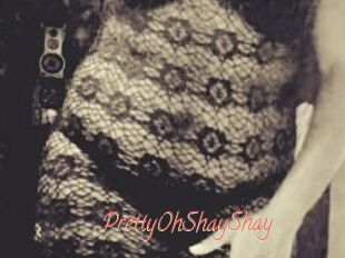 PrettyOhShayShay
