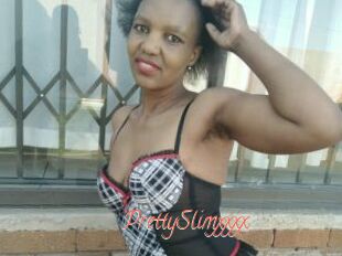 PrettySlimxxxx