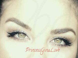 PrincessGinaLove