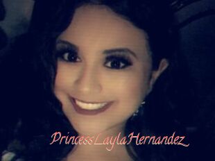 PrincessLaylaHernandez