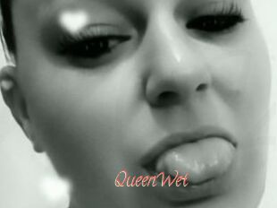 QueenWet