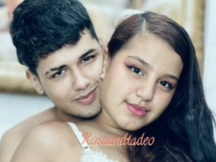 Rosaandtadeo