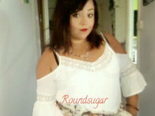 Roundsugar
