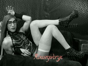 Rousegivoryx