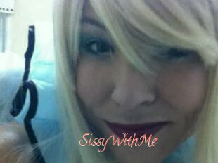 SissyWithMe