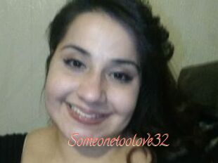Someonetoolove32