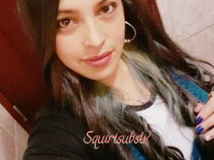 Squirtsubslv