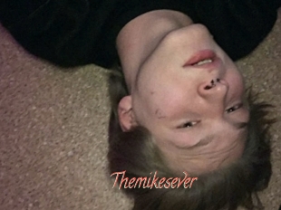 Themikesever