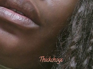Thickchocx