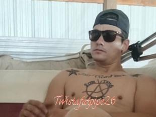 Twistafatpipe26