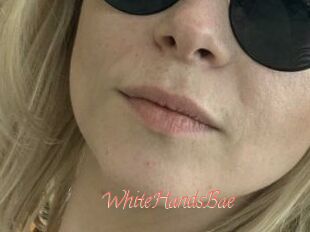 WhiteHandsBae