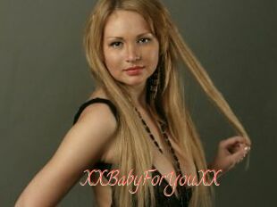 XXBabyForYouXX